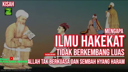 Kisah Tasawuf, Allah tak kuasa dan Sembah Hyang Haram