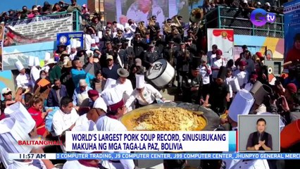 World's Largest Pork Soup record, sinusubukang makuha ng mga taga-La Paz, Bolivia | BT