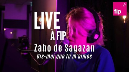 Live à FIP : Zaho de Sagazan "Dis-moi que tu m'aimes"