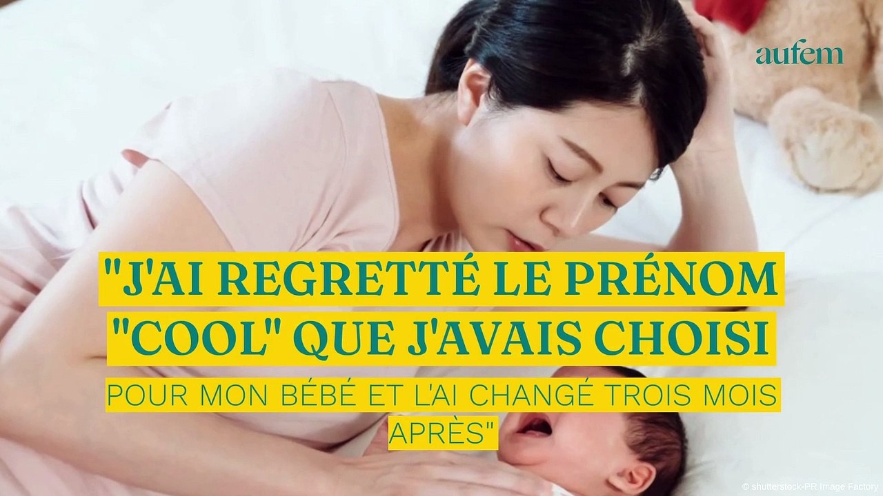 “J’ai regretté le prénom “cool” que j’avais choisi pour mon bébé et l’ai changé trois mois après”