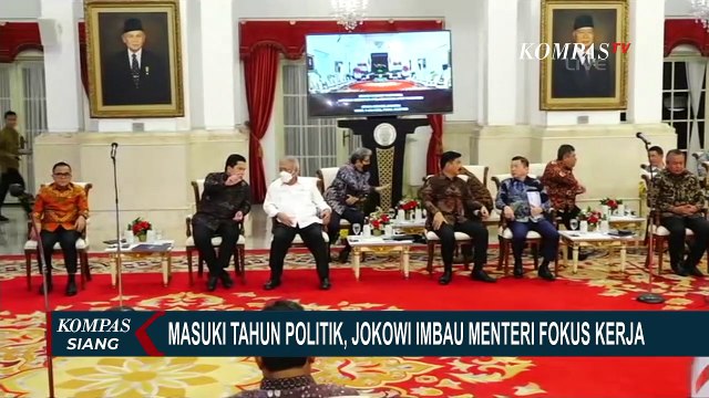 Masuki Tahun Politik, Presiden Joko Widodo Imbau Menteri Fokus Bekerja