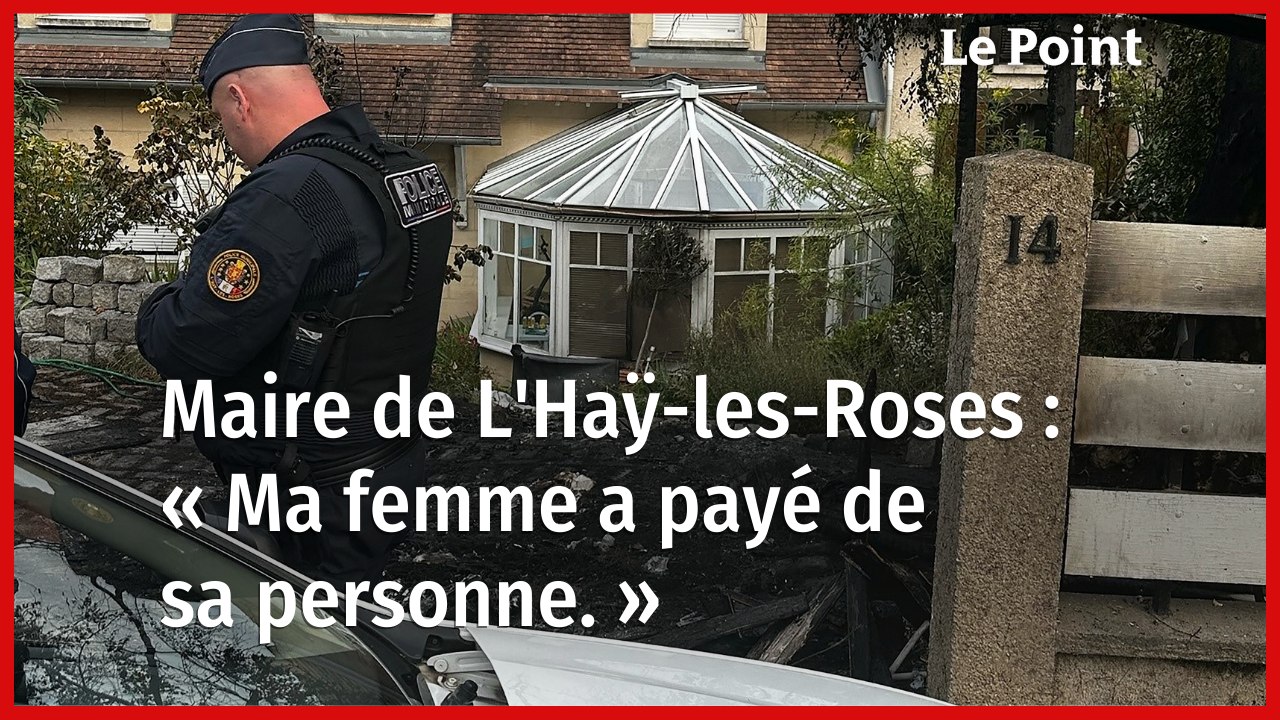 Attaque à la voiture bélier à L'Haÿ-les-Roses : « Ma femme a payé de sa personne. » lance le maire