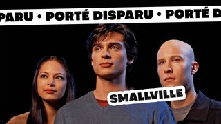 Porté Disparu Smallville