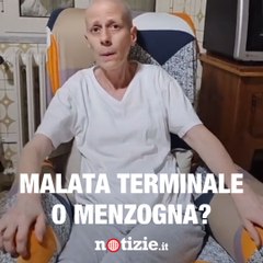 Malata terminale o menzogna?