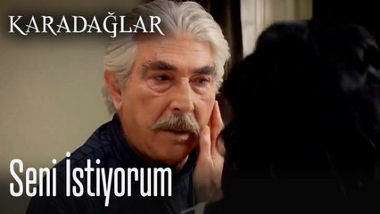Seni istiyorum - Karadağlar