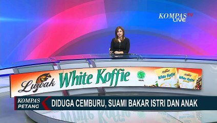 Suami Pembakar Istri dan Anak di Cakung Ditetapkan Jadi Tersangka, Polisi: Pelaku Masih di RS!