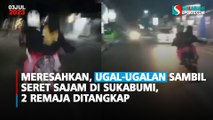 Meresahkan, Ugal-ugalan Sambil Seret Sajam di Sukabumi, 2 Remaja Ditangkap