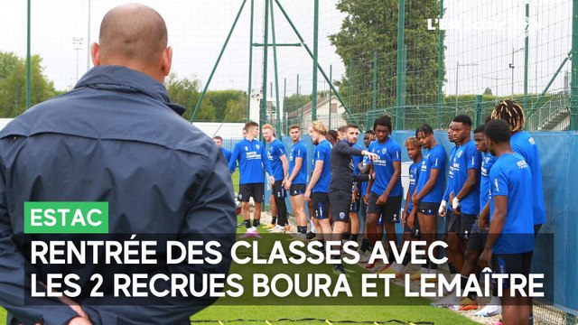 Les 2 recrues de l'Estac, Ismaël Boura et Nicolas Lemaître, présents à la reprise de l'entraînement