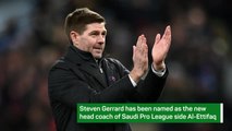 Breaking News - Steven Gerrard appointed Al-Ettifaq manager