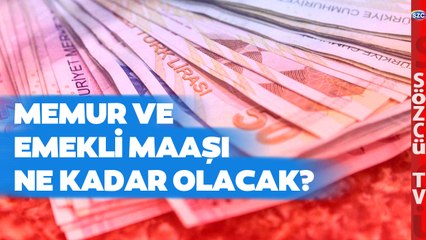 Memur ve Emekli Maaşları Ne Kadar Olacak! İşte Ankara Kulislerinde Konuşulan Son Rakamlar