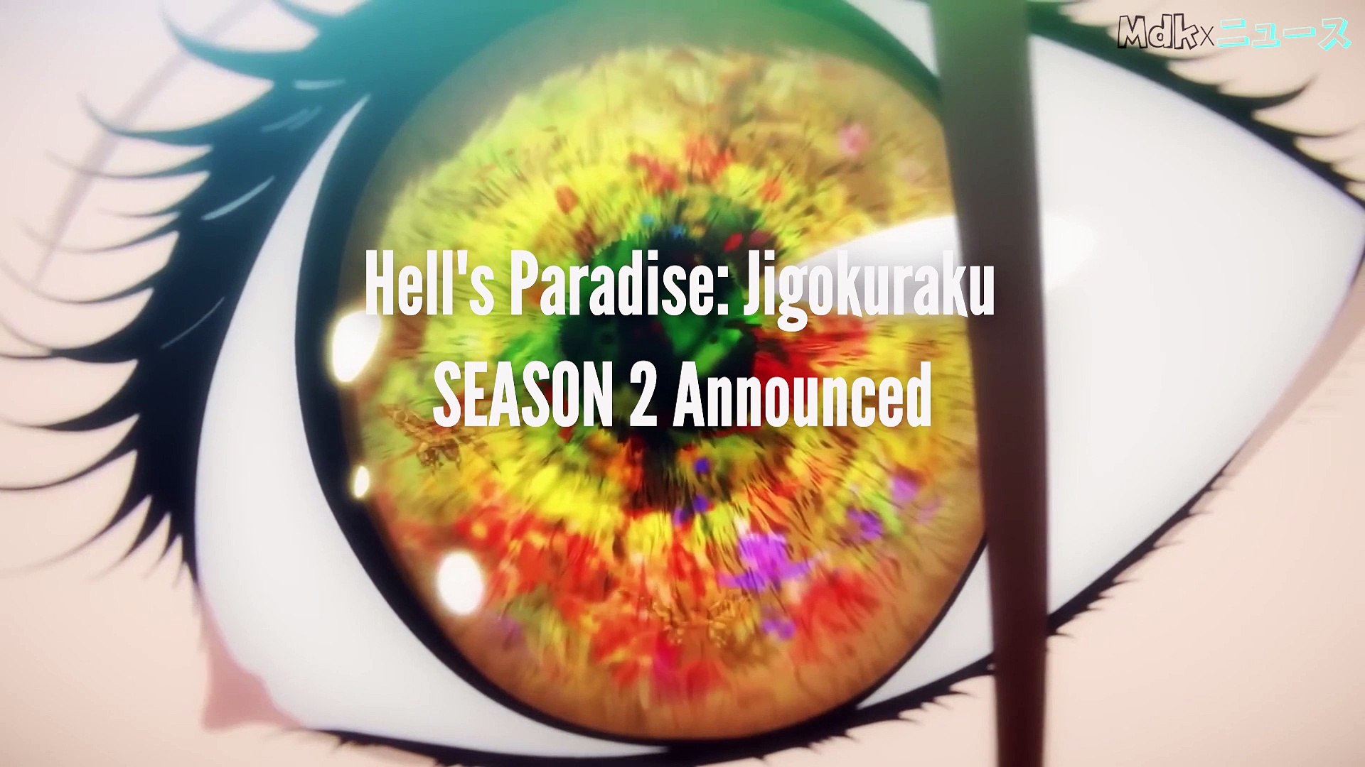 The Hell Continues, Hell's Paradise: Jigokuraku SEASON 2 Announced