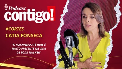CATIA FONSECA REVELA TER SOFRIDO ASSÉDIO AOS 17 ANOS