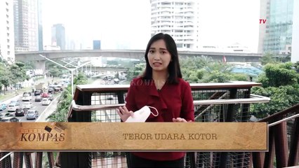 Video herunterladen: Tingginya Tingkat Polusi Udara di Jakarta, Buat Warga Rentan Terkena Penyakit| BERKAS KOMPAS