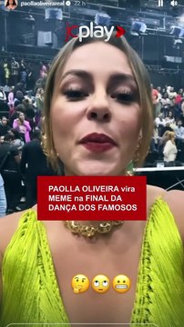 PAOLLA OLIVEIRA vira MEME na FINAL DA DANÇA DOS FAMOSOS