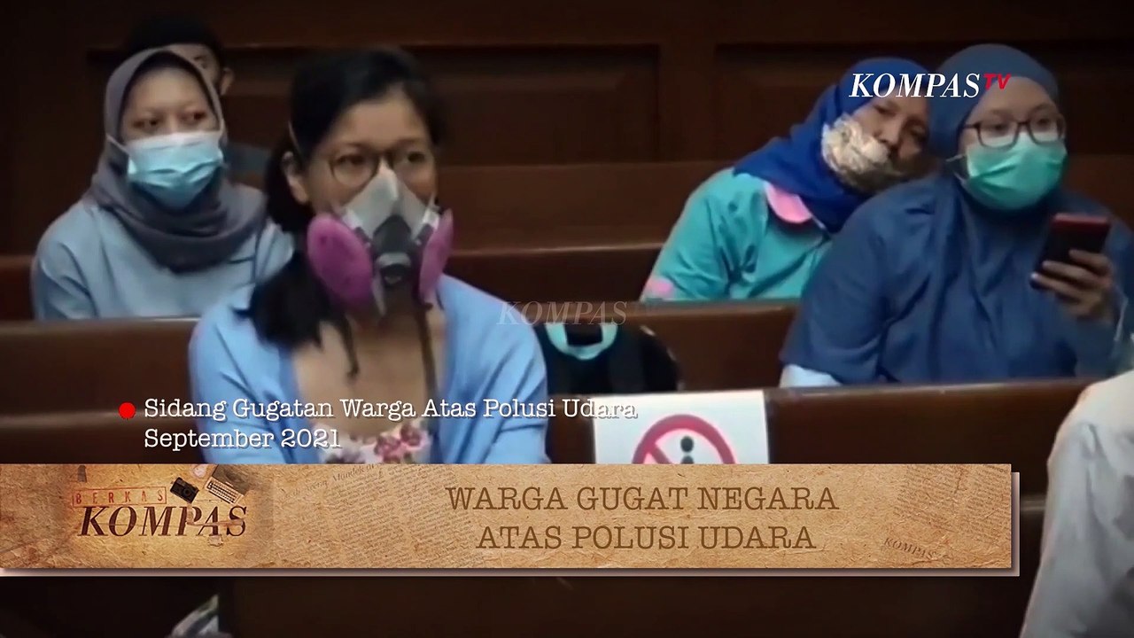 Warga Gugat Negara Atas Udara yang Buruk di Jakarta| BERKAS KOMPAS
