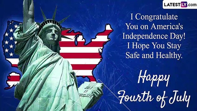 Fourth of July 2023 Greetings, Wishes and Messages To Commemorate the US Independence Day