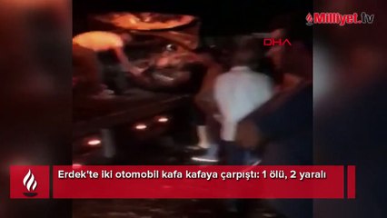 Erdek'te iki otomobil kafa kafaya çarpıştı! 1 ölü, 2 yaralı