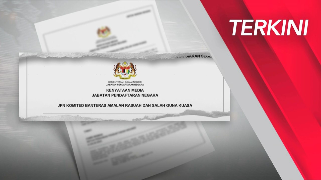 [TERKINI] JPN komited banteras amalan rasuah dan salah guna kuasa