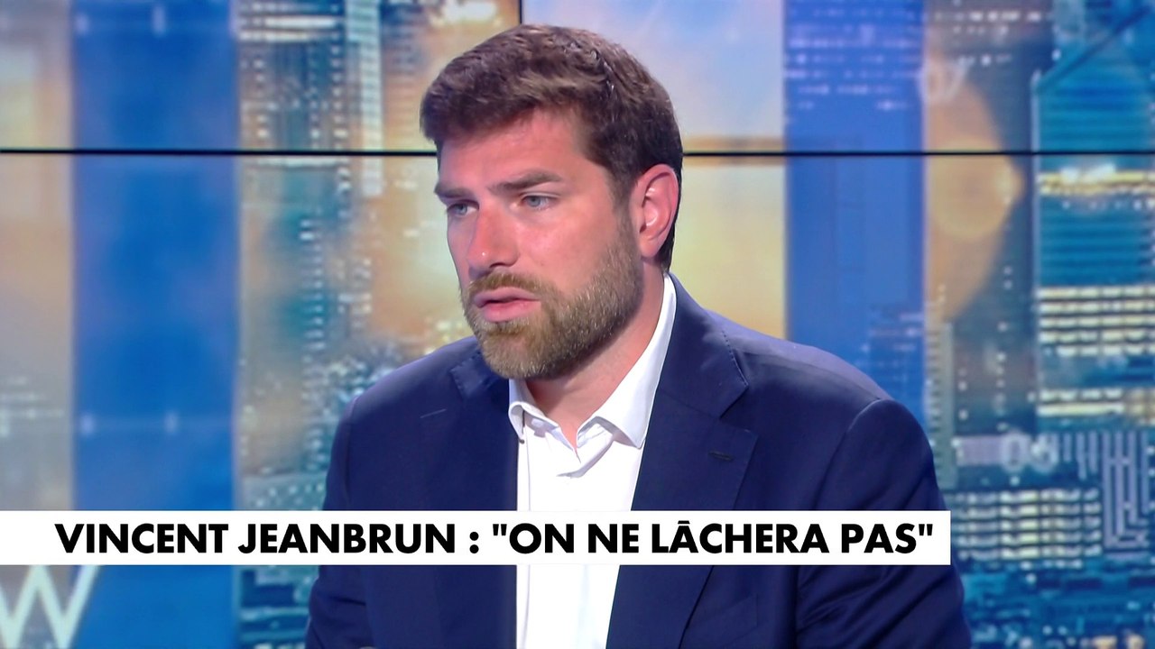 Vincent Jeanbrun : «Je ne peux pas dire que je n'ai pas de colère, mais je n'ai pas de haine.»