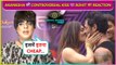 Isme Kya Cheap...Rohit Verma Shocking Reaction On Akanksha Puri & Jad Hadid's Controversial KISS In Bigg Boss OTT