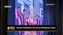 Momen Khidmat Wisuda Purnabakti 3 Ketua Pengadilan Tinggi - MA NEWS