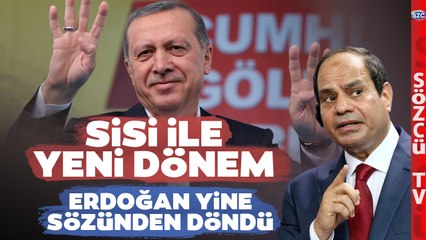 Rabia Gitti 'Darbeci' Sisi Ankara'ya Büyükelçi Atadı! Erdoğan'dan Mısır Hamlesi