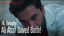 Ali Asaf saved both!-  Heartbeat   Episode 16