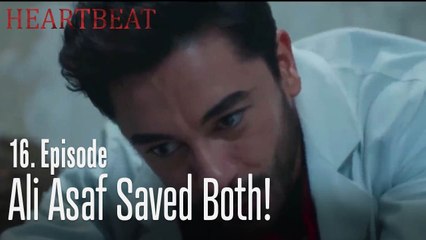 Ali Asaf saved both!-  Heartbeat   Episode 16