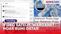 Viral Astronot Rusia Bagikan Rekaman saat Melintasi Pulau Provinsi Sulawesi- Indonesia, Warganet : Hoax, Bumi itu Datar