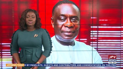 Joy News Today || James Gyakye Quayson officially MP for Assin North
