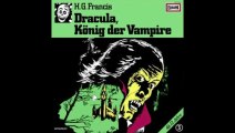 H.G. Francis Gruselserie Folge 3: Dracula, König der Vampire