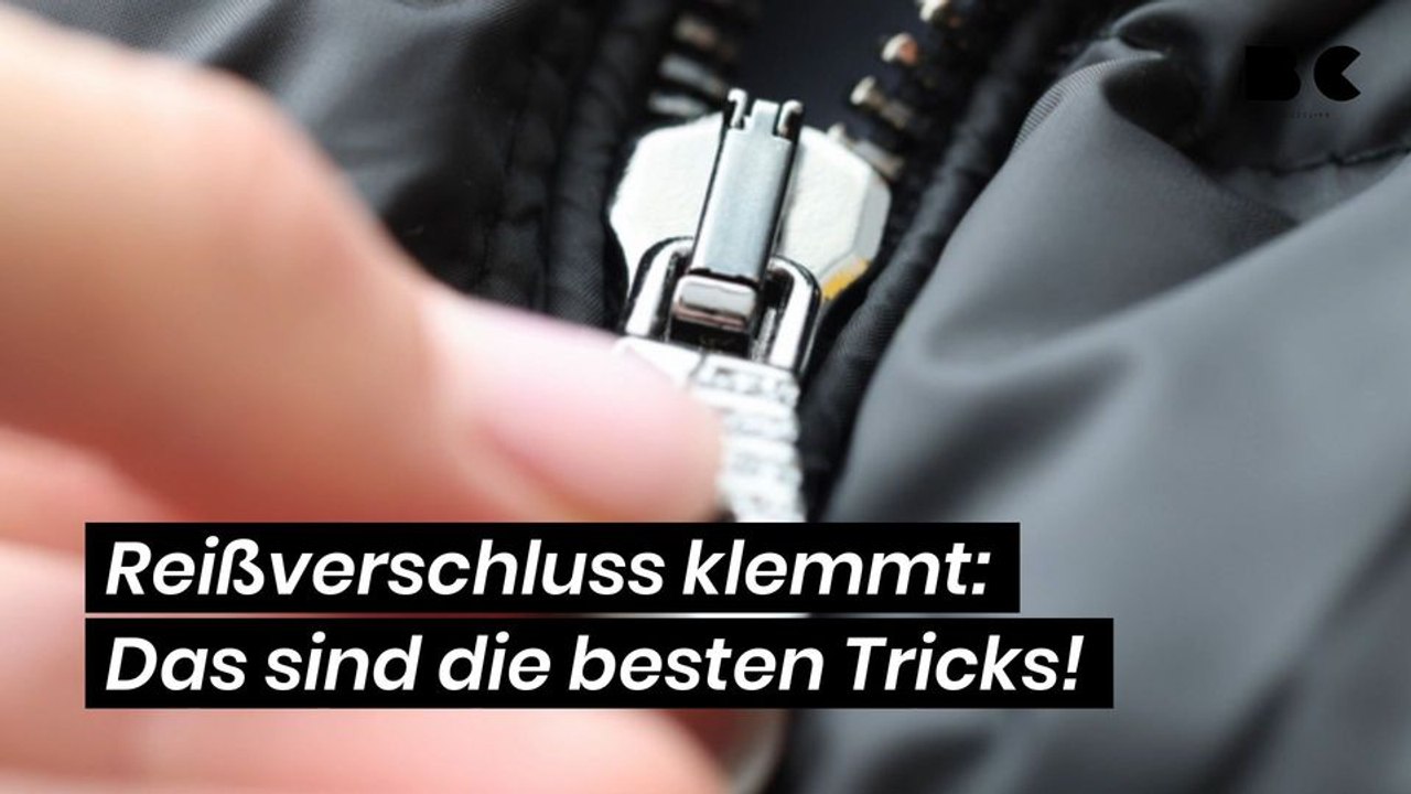 Reißverschluss klemmt: Das sind die besten Tricks!