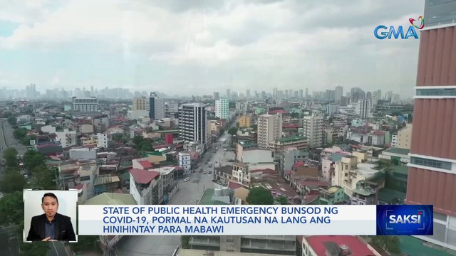 State of Public Health Emergency bunsod ng COVID-19, pormal na kautusan na lang ang hinihintay para mabawi | Saksi