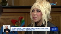 Vice Ganda, aminadong pressured sa pagiging icon ng LGBTQIA+ community | Saksi