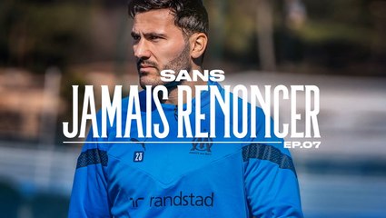 Objectif Matchs S11 E07 : "Sans jamais renoncer"