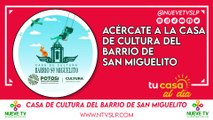 Acércate a la casa de cultura del Barrio de San Miguelito