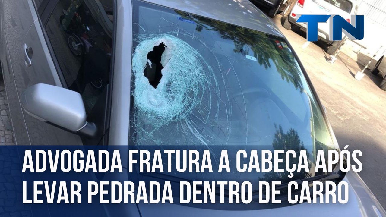 Advogada fratura a cabeça após levar pedrada dentro de carro no ES