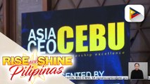 Higit 100 senior executive managers, CEOs, business owners, dumalo sa Asia CEO Forum sa Cebu