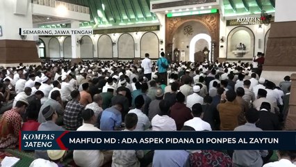Mahfud MD: Ada Aspek Pidana di Ponpes Al Zaytun