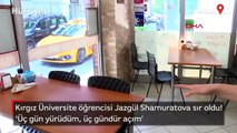 Kırgız Üniversite öğrencisi Jazgül Shamuratova sır oldu! 'Üç gün yürüdüm, üç gündür açım'