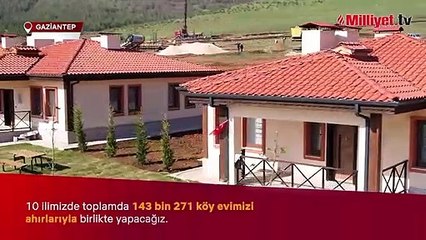 Bakan Özhaseki: Köy evlerimizin yapımına hızla devam ediyoruz