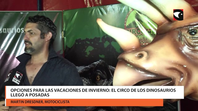 Opciones para las vacaciones de invierno: El circo de los dinosaurios llegó a Posadas