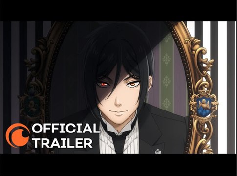 Black Butler | Official Anime Trailer - Crunchyroll