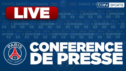 La conférence de presse du Paris Saint-Germain en direct