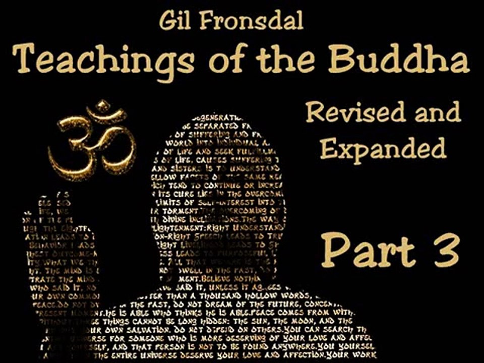 Teachings of the Buddha Part 3 - Revised and Expanded - Gil Fronsdal