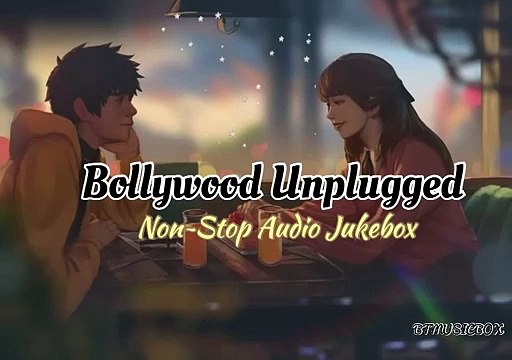 Bollywood unplugged songs Feel the music Songs Mix Bollywood songs