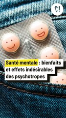 Les psychotropes, des remèdes qui ne sont PAS sans danger !