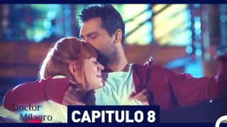 Doctor Milagro Capitulo 8 (HD) (Doblado Espanol)