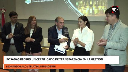 Posadas recibió un certificado de transparencia en la gestión