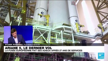 Dernier vol d'Ariane 5 : la fusée européenne fait ses adieux